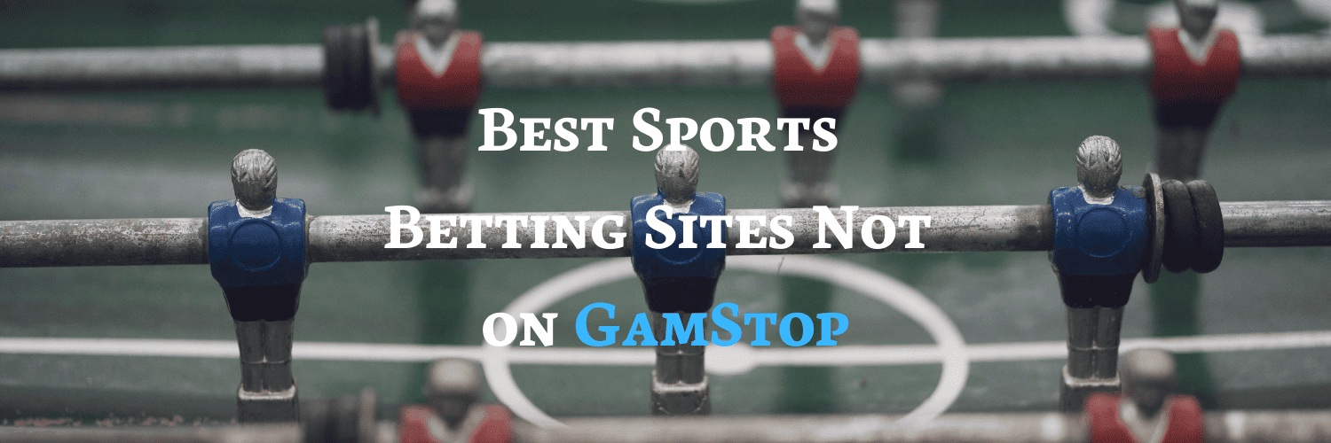 Non Gamstop Betting UK